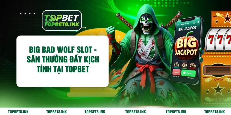 Big Bad Wolf Slot