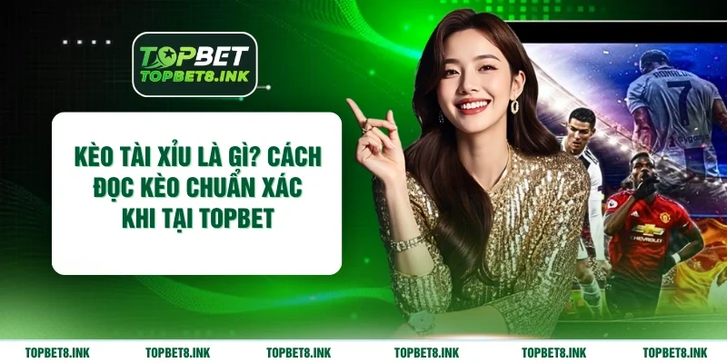 Kèo tài xỉu